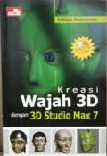 Kreasi Wajah 3D dengan 3D Studio Max 7