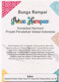 Bunga Rampai Pohon Harapan: Kompilasi Harmoni Proyek Perubahan Vokasi Indonesia