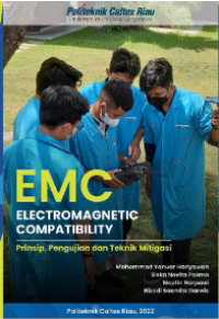 EMC Electromagnetic Compatibility : Prinsip Pengujian dan Teknik Mitigasi