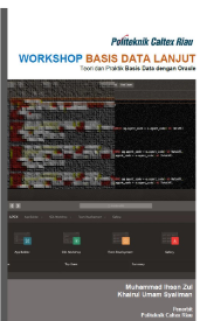 Worskshop Basis Data Lanjut Teori dan Praktik Basis Data dengan Oracle