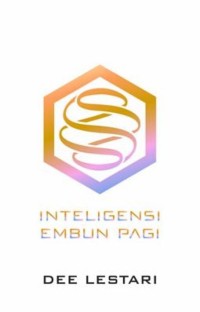 Supernova: Inteligensi Embun Pagi
