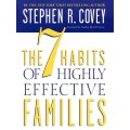 The 7 Habits Of Highly Effective Families