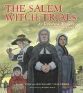 The Salem Witch Trials An Unsolved Mystery From History