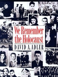 We Remember The Holocaust