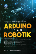 Menguasai Pemrograman Arduino dan Robot