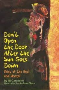 Don't Open the Door After The Sun Goes Down