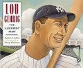 Lou Gehrig :The Luckiest Man
