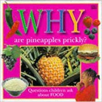 WHY: are Pineapple Prickly?