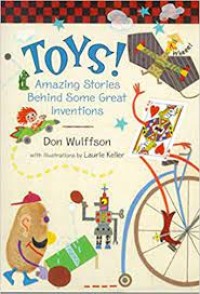 Toys Amazing Stories behind Some Great Inventions