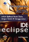 Pemrograman Java untuk Aplikasi Basis Data dengan Teknik XP Menggunakan IDE eclipse + cd