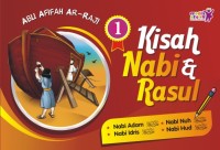 Kisah Nabi & Rasul 1