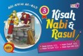 Kisah Nabi & Rasul 3