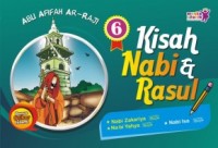 Kisah Nabi & Rasul  6