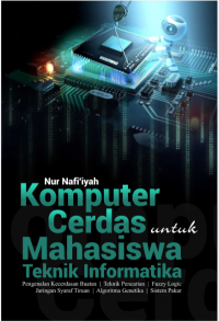 Komputer Cerdas Untuk Mahasiswa Teknik Informatika