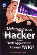 Melumpuhkan Hacker dengan Web Application Firewall [WAF] + CD