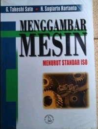 Mengambar Mesin Menurut Standar ISO