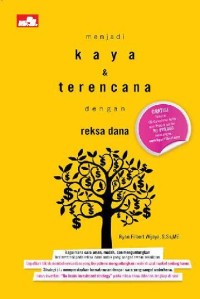 Menjadi Kaya dan Terencana dengan Reksa Dana + CD
