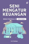 Seni Mengatur Keuangan Bebas Finansial Di Usia Muda