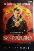 Shadowland (Buku Tiga) Seri Immortals: The# 1 New York Times Bestseller