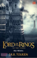 The Loard Of The Rings The Two Towers: Dua Menara