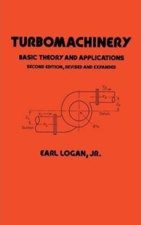 Turbomachinery Basic Theory and Applications