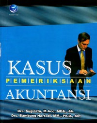 Kasus Pemeriksaan Akuntansi