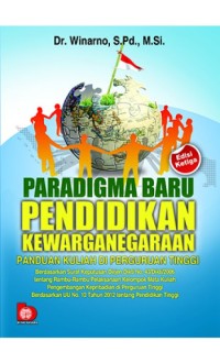 Paradigma Baru Pendidikan Kewarganegaraan Panduan Kuliah Di Perguruaan Tinggi