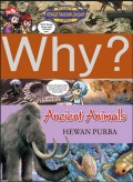 Why?: Hewan Purba (Ancient Animals)