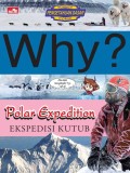 Why?: Ekspedisi Kutub (Polar Expedition)