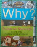 Why?: Roket dan Pesawat Luar Angkasa (Rockets and Scpacecrapts)