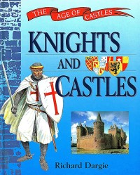 Image of The Age Of Castles Knights and Castles