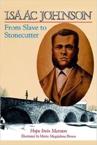 Image of Isaac Johnson : From Slave To Stonecutter