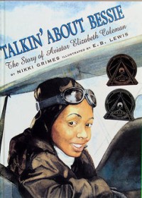 Image of Talkin' About Bessie: The Story Of Aviator Elizabeth Coleman