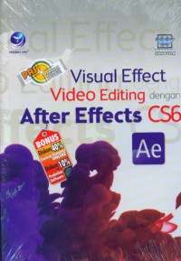 Visual Effect Video Editing dengan After Effects CS6 Ae