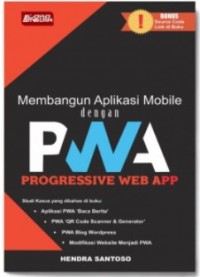 Image of Membangun Aplikasi Mobile dengan Progressive Web App (PWA)
