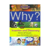 Why?: Penciptaan dan Penemuan (Invention and Discovery)